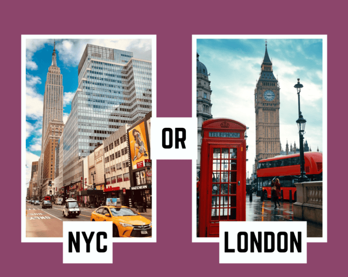 New York City vs London: An Honest Comparison For 2025